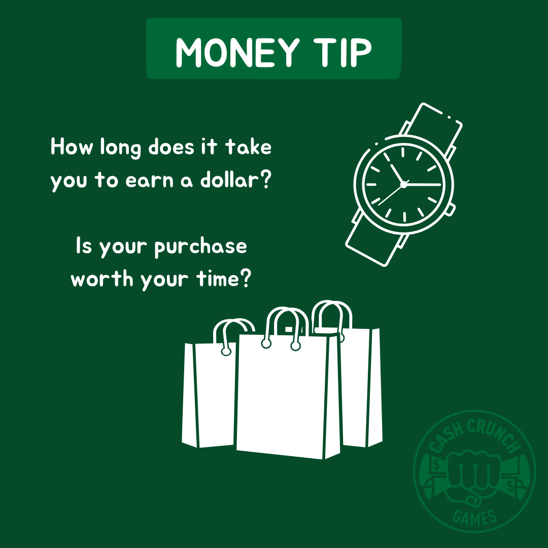 Money tip: how long does it take to earn a dollar?